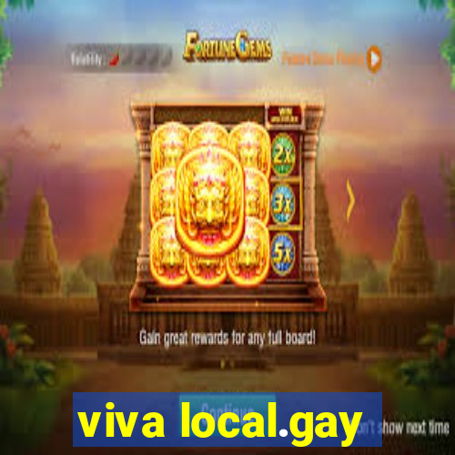 viva local.gay